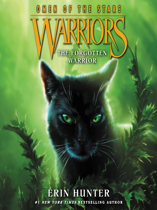 Title details for The Forgotten Warrior by Erin Hunter - Wait list